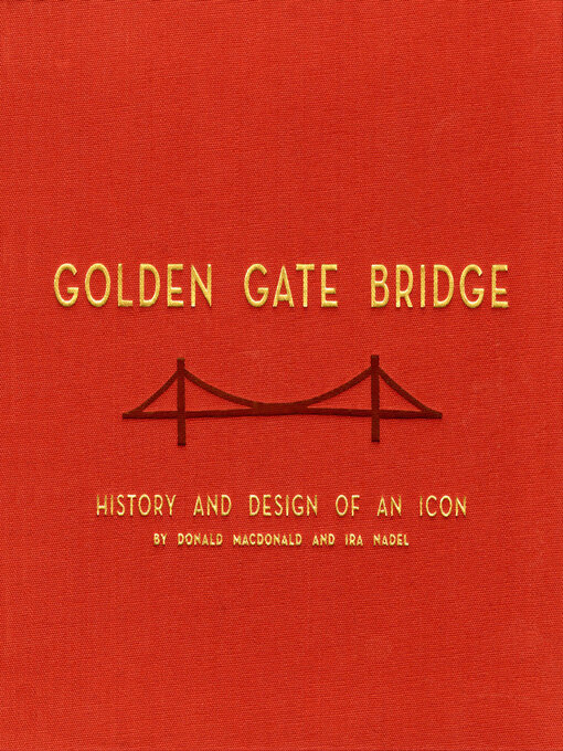 Title details for Golden Gate Bridge by Donald MacDonald - Available